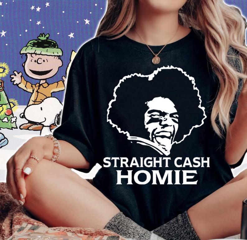 Randy Moss Straight Cash Homie Shirt t-shirt woman shirt