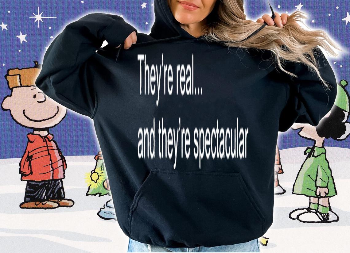 Roz In Real Life they're real and they're spectacular shirt t-shirt