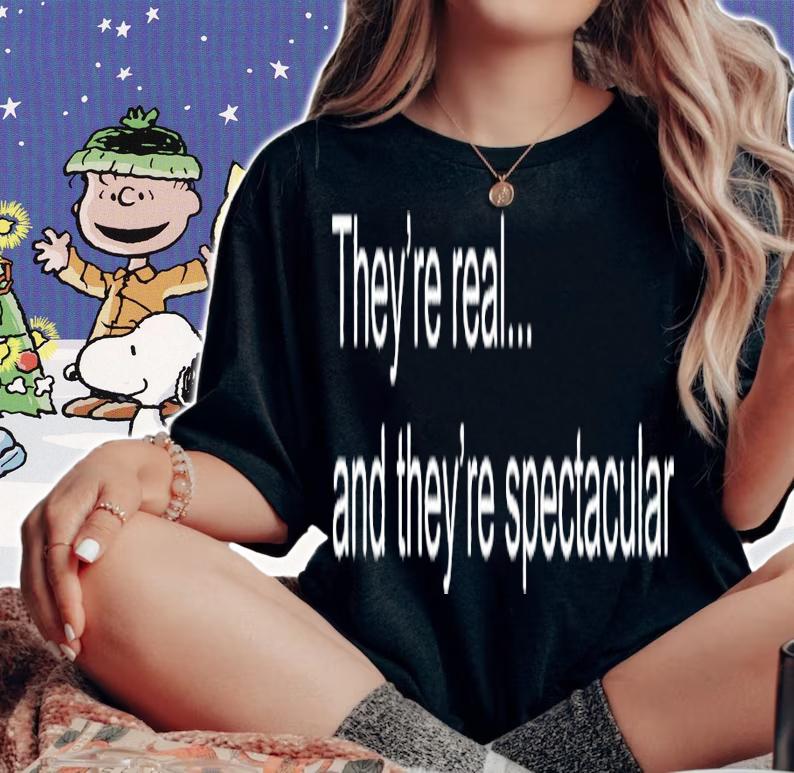 Roz In Real Life they're real and they're spectacular shirt t-shirt
