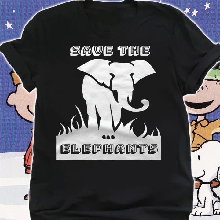 Save The Elephants Shirt Africa Conservation Anti-Poaching Shirt t-shirt