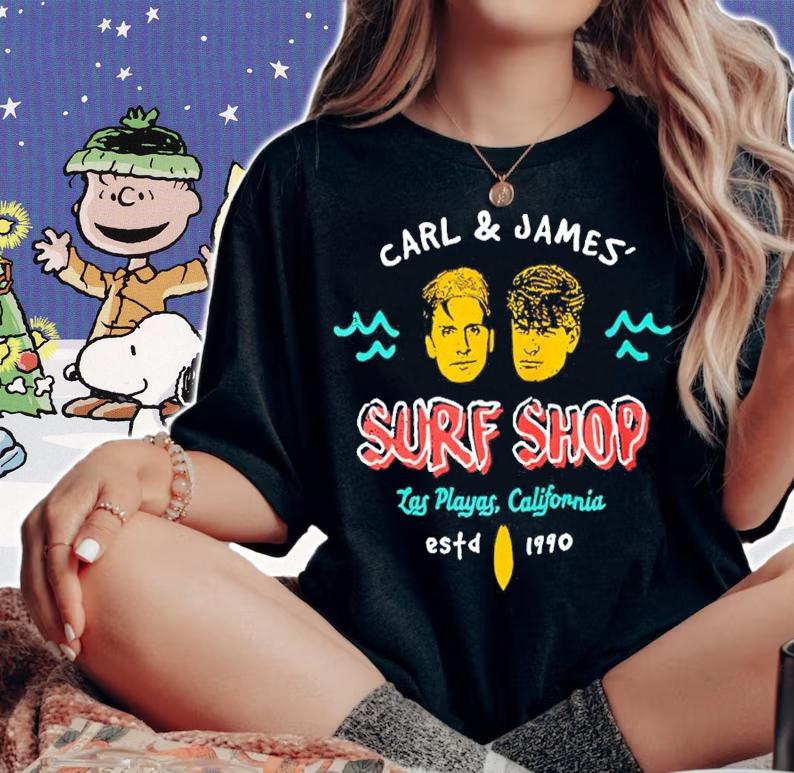 Carl And James' Surf Shop Las Playas California Shirt t-shirt woman shirt