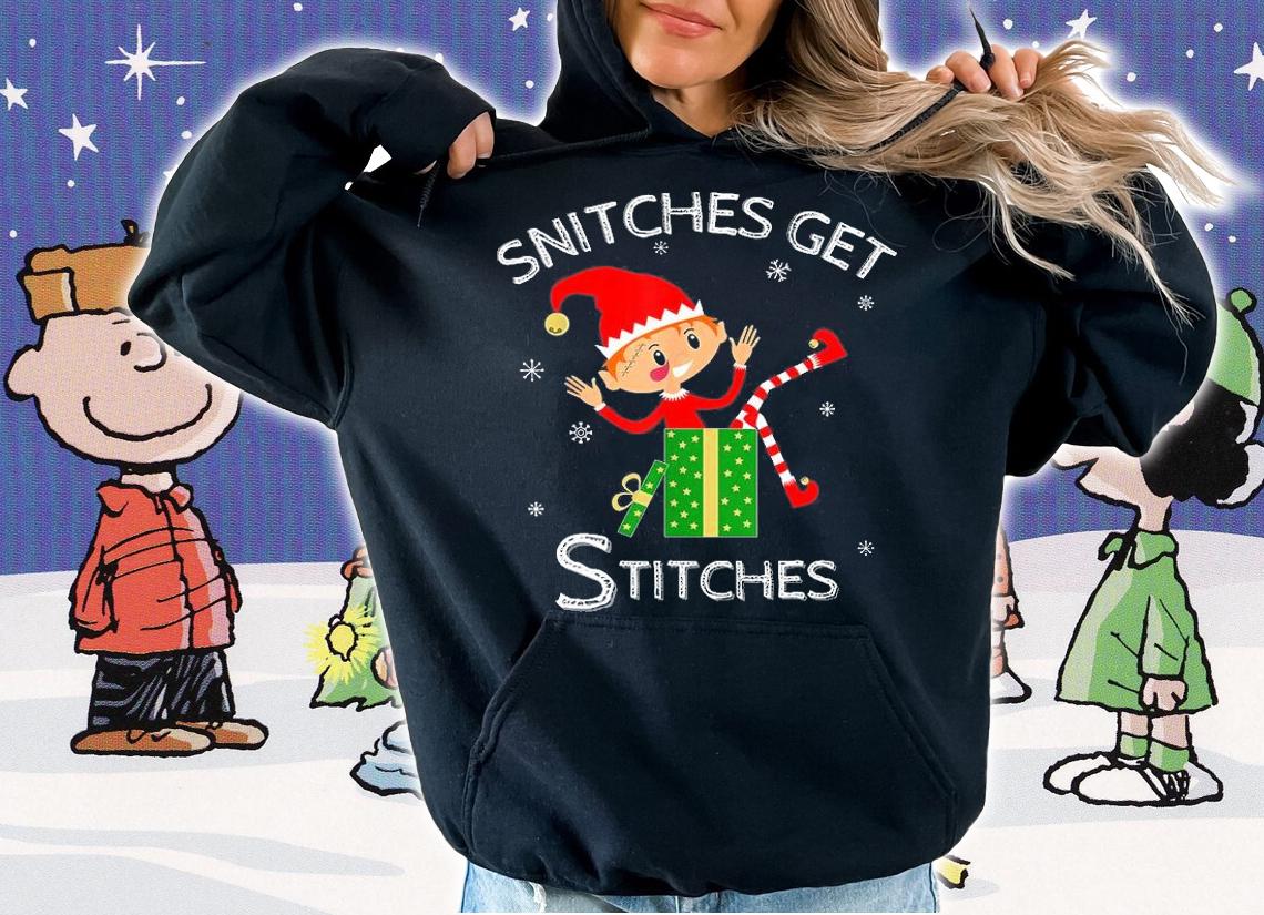 Funny Elf Shelf Shirt Snitches Get Stitches T-Shirt t-shirt hoodie
