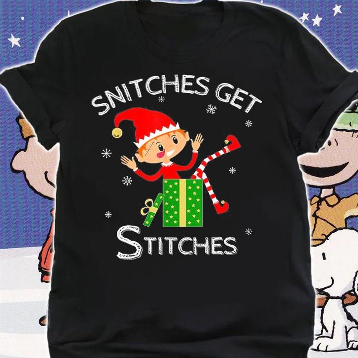 Funny Elf Shelf Shirt Snitches Get Stitches T-Shirt t-shirt shirt