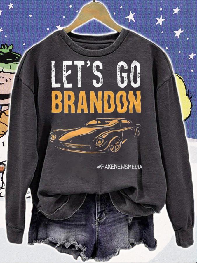 Let's Go Brandon Fake News Media Car T-Shirt t-shirt sweatshirt