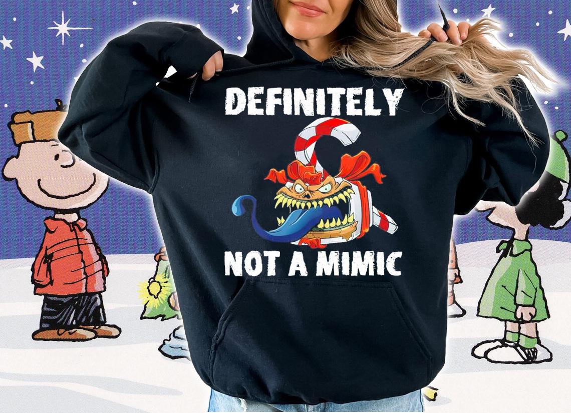Definitely Not A Mimic Shirt t-shirt