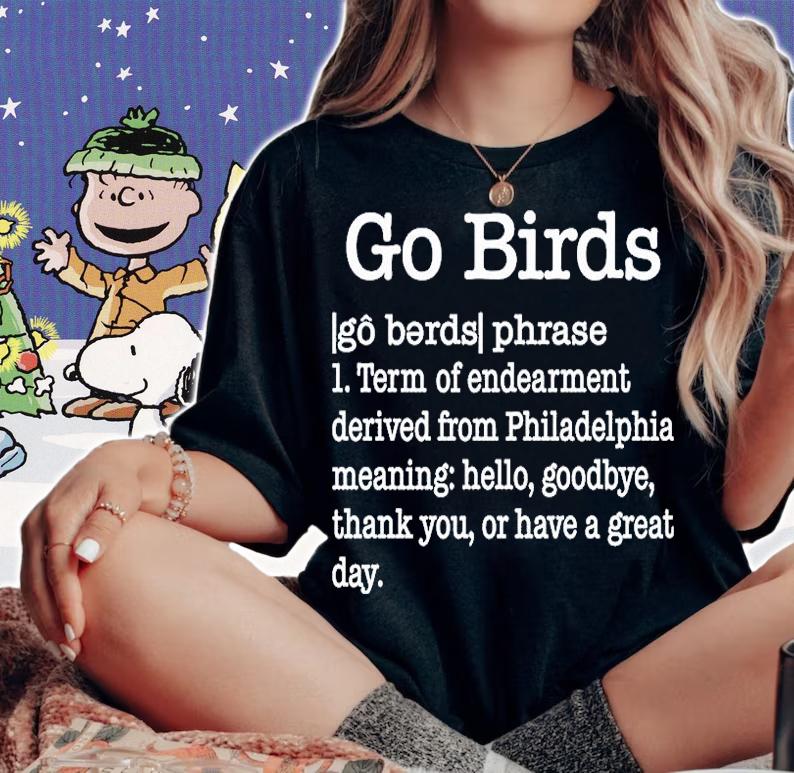 Go Birds Dictionary Definition T-Shirt t-shirt woman shirt
