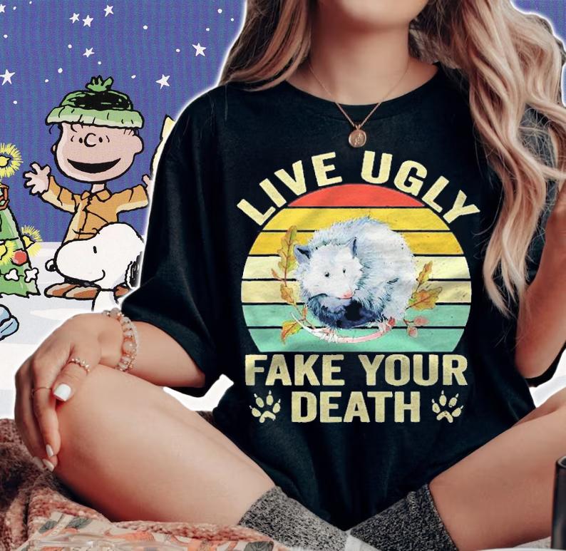 Live Ugly Fake Your Death Retro Vintage Opossum Funny Shirt t-shirt woman shirt