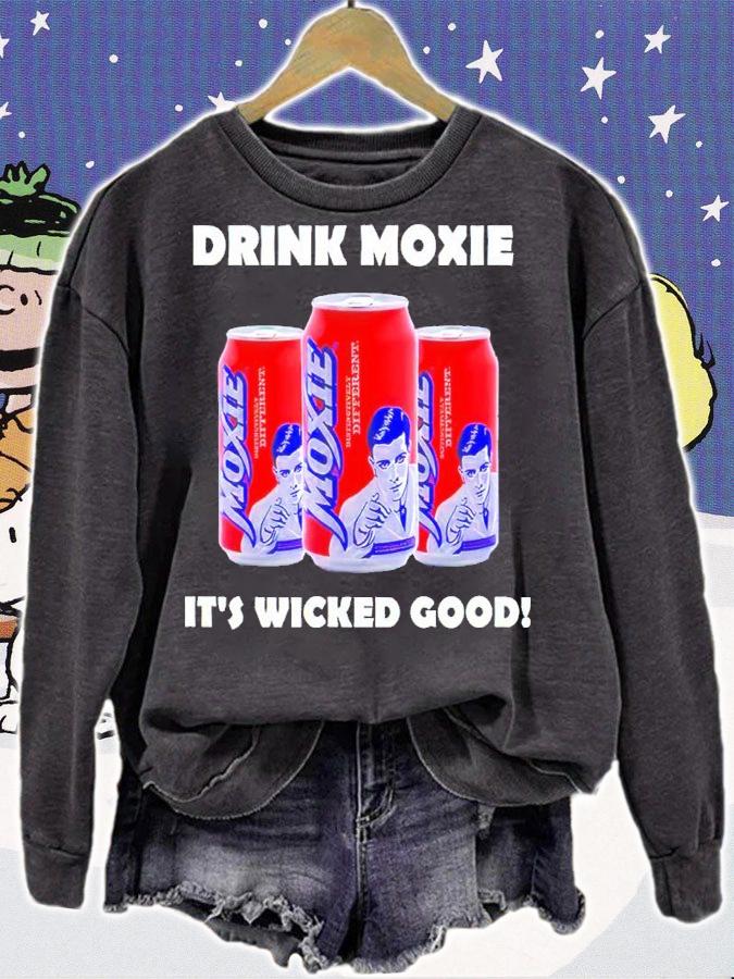 Soda Drink Moxie It's Wicked Good Shirt t-shirt sweatshirt