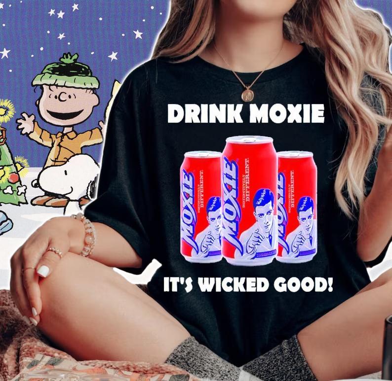 Soda Drink Moxie It's Wicked Good Shirt t-shirt woman shirt
