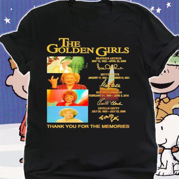The Golden Girls Signatures Thank You For The Memories T-Shirt t-shirt