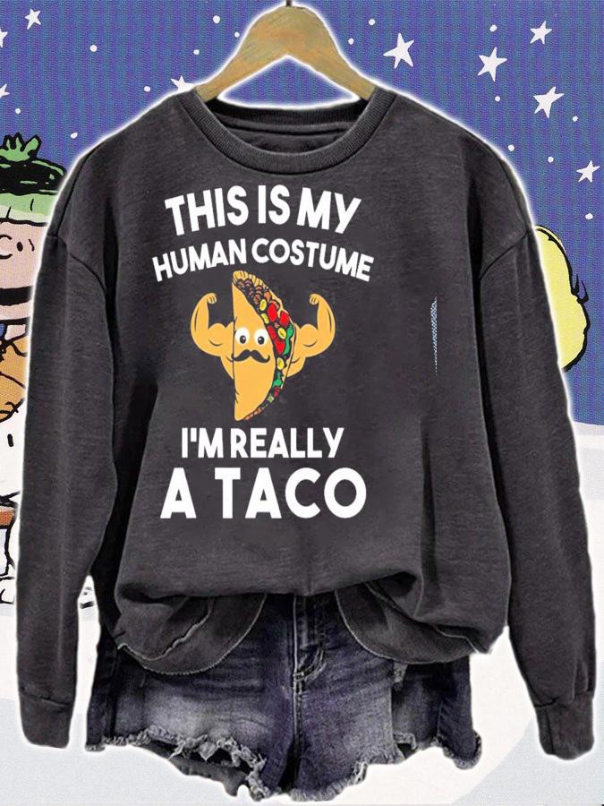 This Is My Human Costume Im Really A Taco Shirt Halloween T-shirt t-shirt