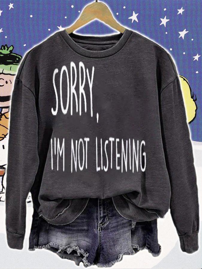 Sorry Im Not Listening Funny Anti Social Tee For Teen Girls Shirt t-shirt sweatshirt