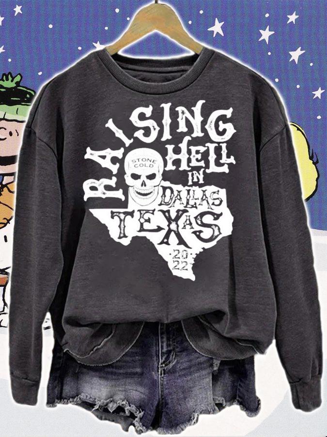 Stone Cold Steve Austin Raising Hell In Texas 2022 Shirt t-shirt sweatshirt
