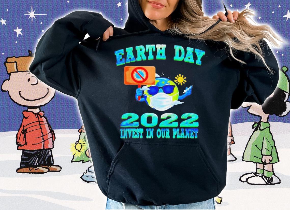 Earth Wearing Mask Earth Day 2022 Invest In Our Planet Shirt t-shirt
