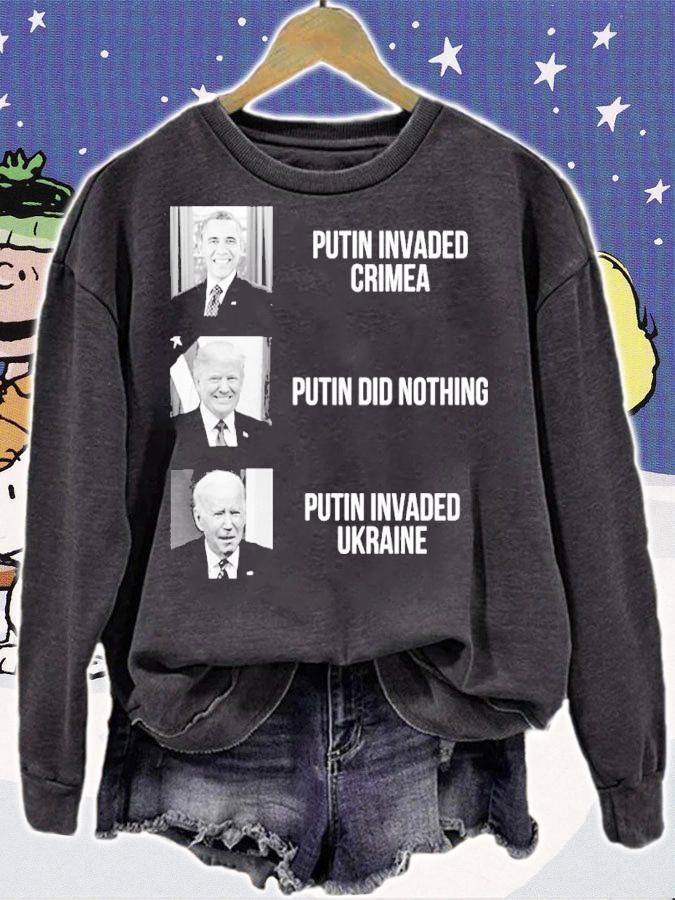 Putin Invaded Crimea Putin Did Nothing Putin Invaded Ukraine Shirt t-shirt sweatshirt