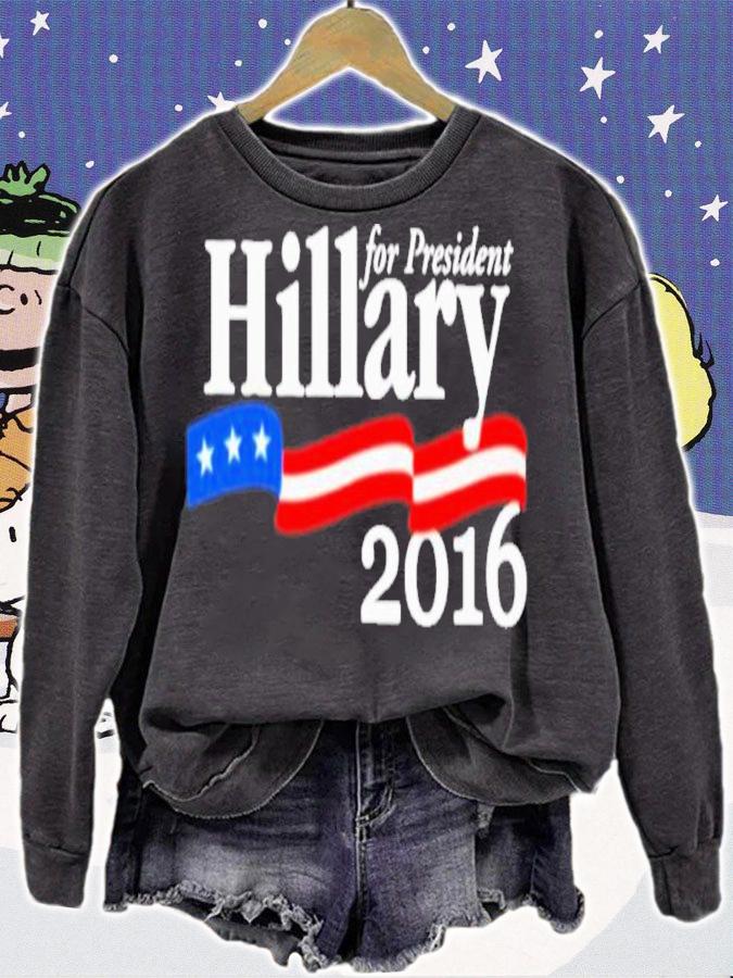 For President Hillary 2016 Shirt t-shirt sweatshirt