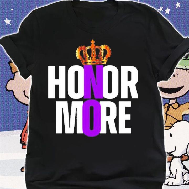 Honor No More Kingdom Shirt t-shirt shirt
