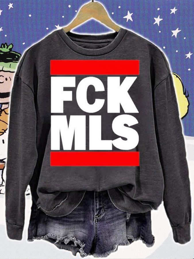 FCK MLS No One Likes Us NGS Shirt sweatshirt