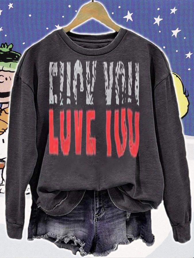 Fuck You love You T-shirt sweatshirt