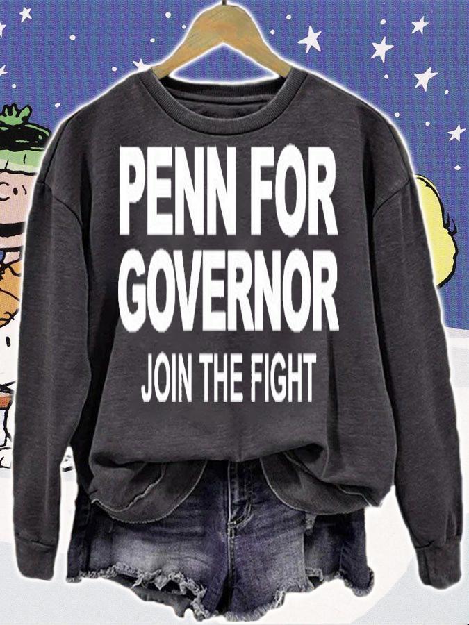 Penn For Governor Join The Fight T-Shirt