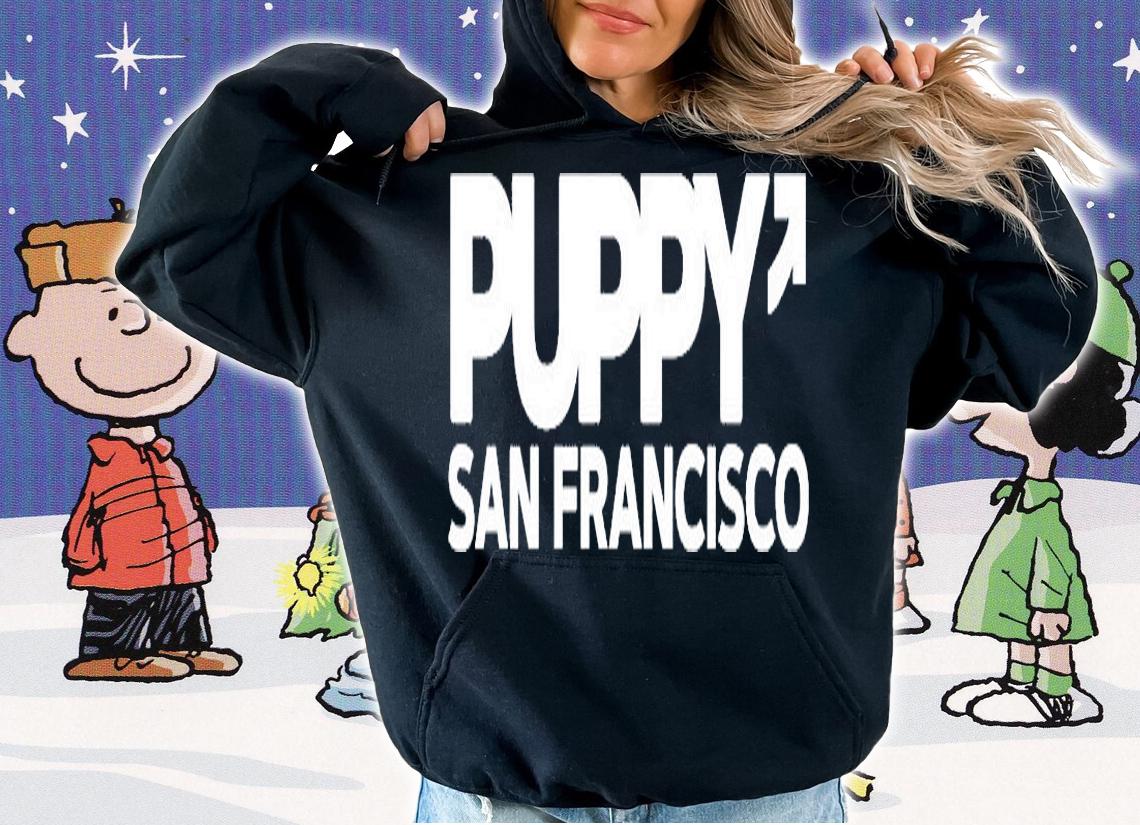 Puppy San Francisco T-Shirt hoodie