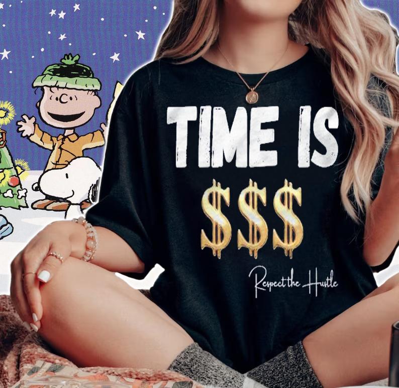 Respect The Hustle Time Is Money Graphic Print Shirt