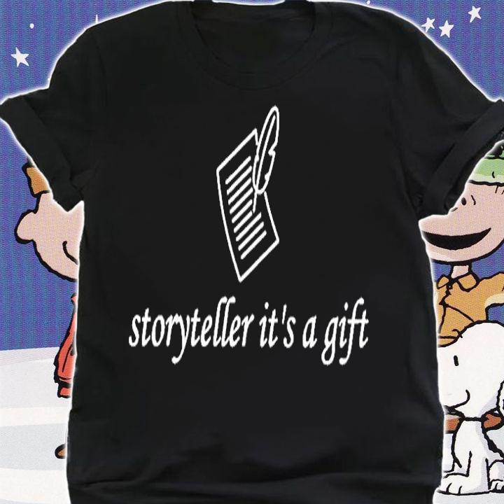 Storyteller Its A Gift T-Shirt shirt