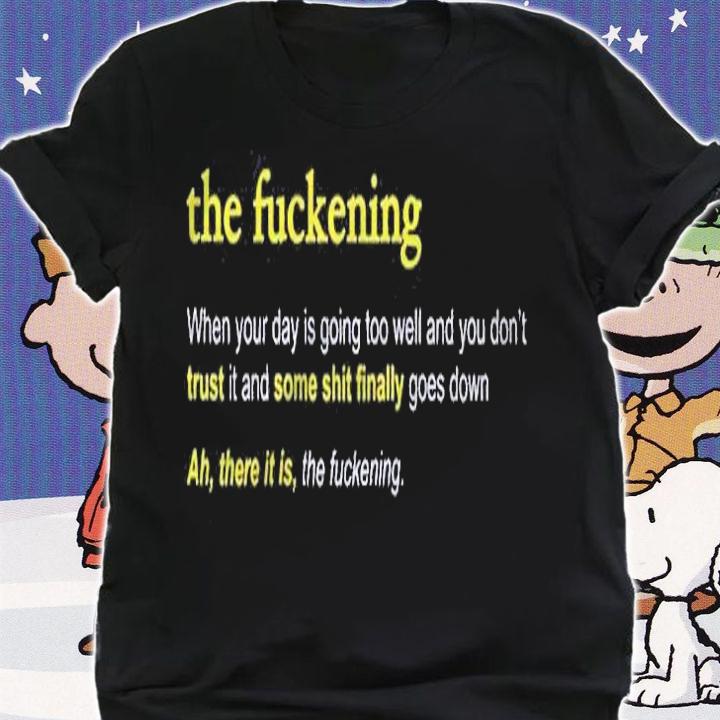The Fuckening The Hilarious Definition For A Fucked Up Day Raglan Baseball Shirt