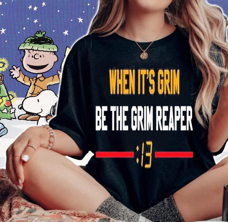When Its Grim Be The Grim Reaper 13 Seconds Mahomes Kansas City T-Shirt woman shirt