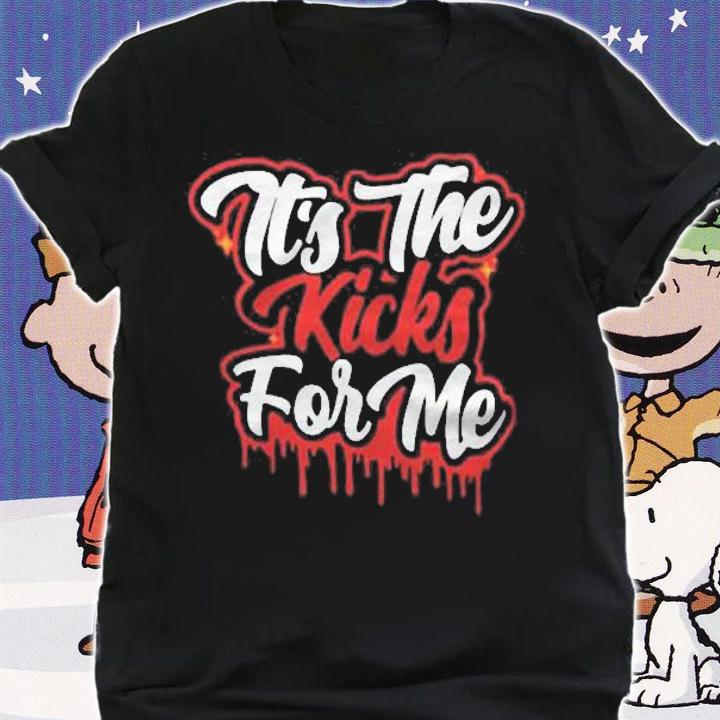 Chicago NBA 75th Anniversary Its The Kicks For Me shirt shirt