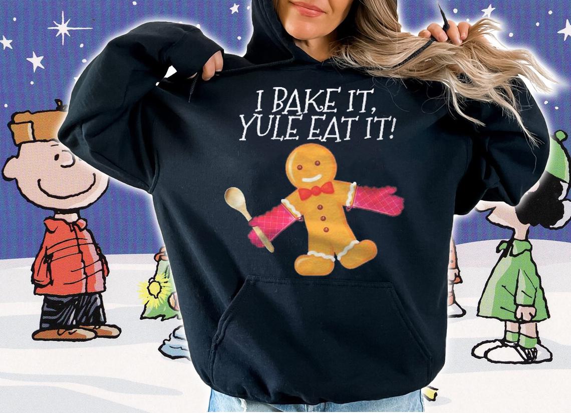 I Bake It Yule Eat It Gingerbread Man Cute Christmas Shirt