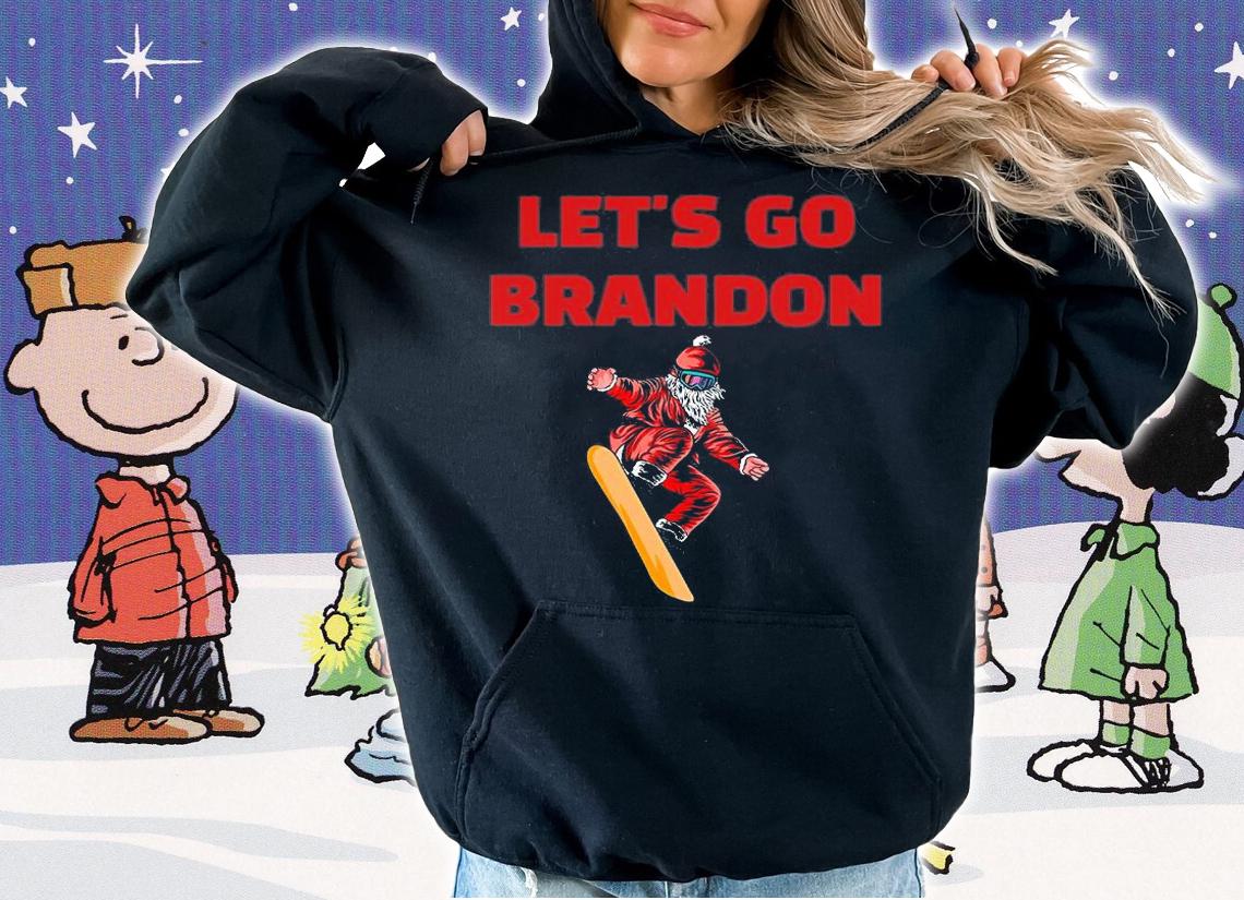 Let's Go Brandon Santa Claus On Snowboard T-Shirt hoodie