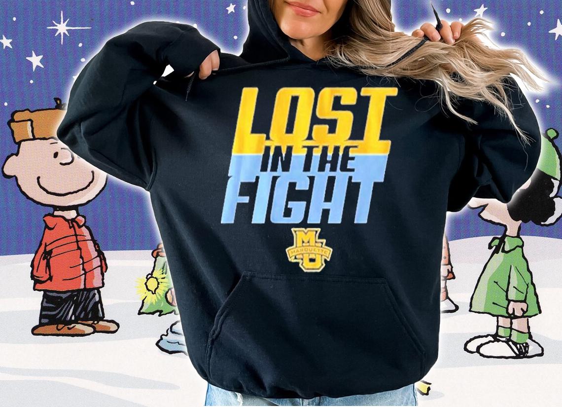 Marquette Lost In The Fight T-Shirt hoodie