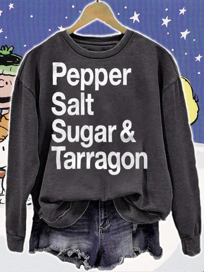 Pepper salt sugar and tarragon T-shirt sweatshirt