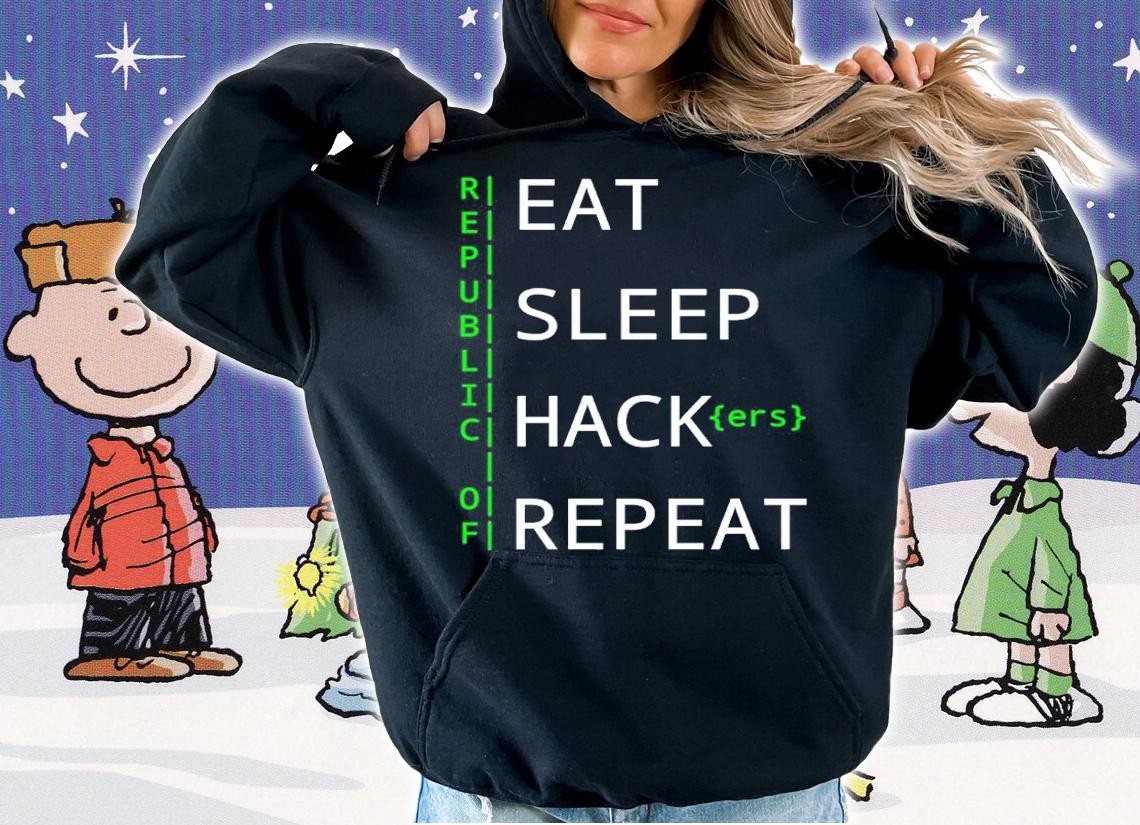 Republic Of Eat Sleep Hack Repeat Shirt hoodie