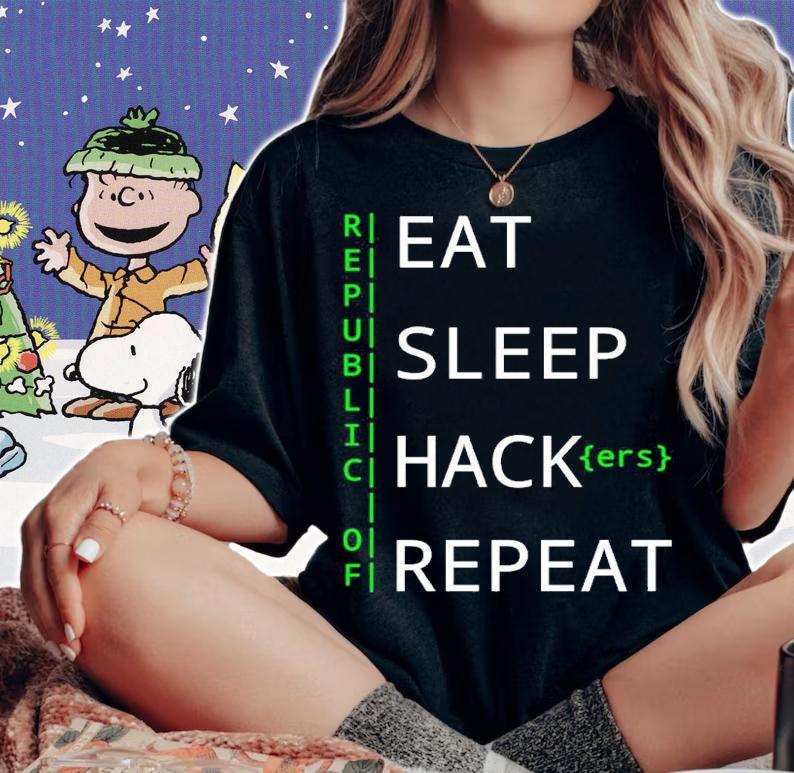 Republic Of Eat Sleep Hack Repeat Shirt woman shirt
