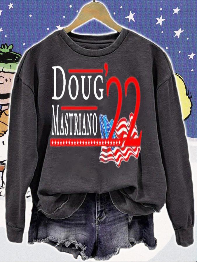 Doug Mastriano For Governor Pennsylvania 2022 Republican PA T-Shirt sweatshirt