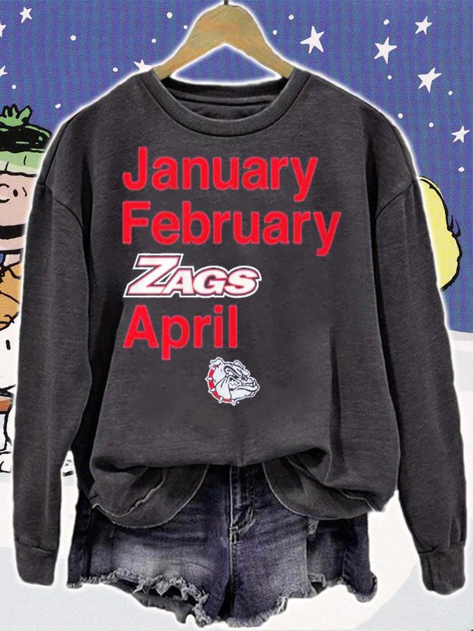 Gonzaga Basketball January February Zags April Shirt sweatshirt