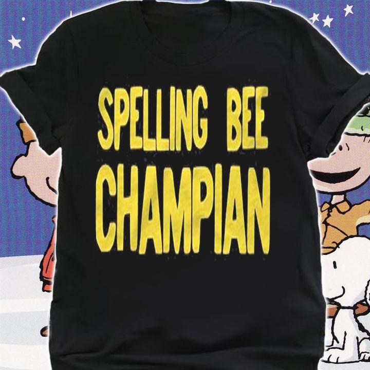Spelling Bee Champian Funny Champion Misspelled Ironic Shirt shirt