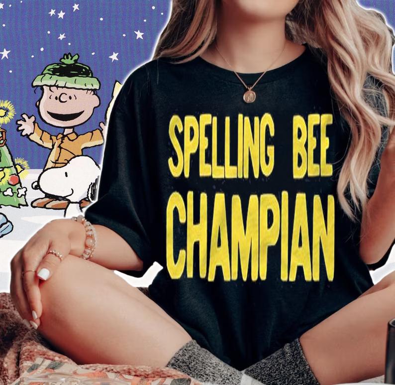 Spelling Bee Champian Funny Champion Misspelled Ironic Shirt woman shirt