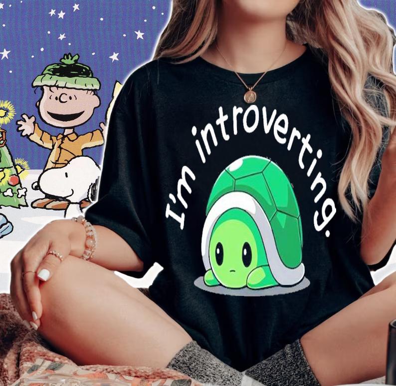 Turtle Merch Im Introverting Shirt