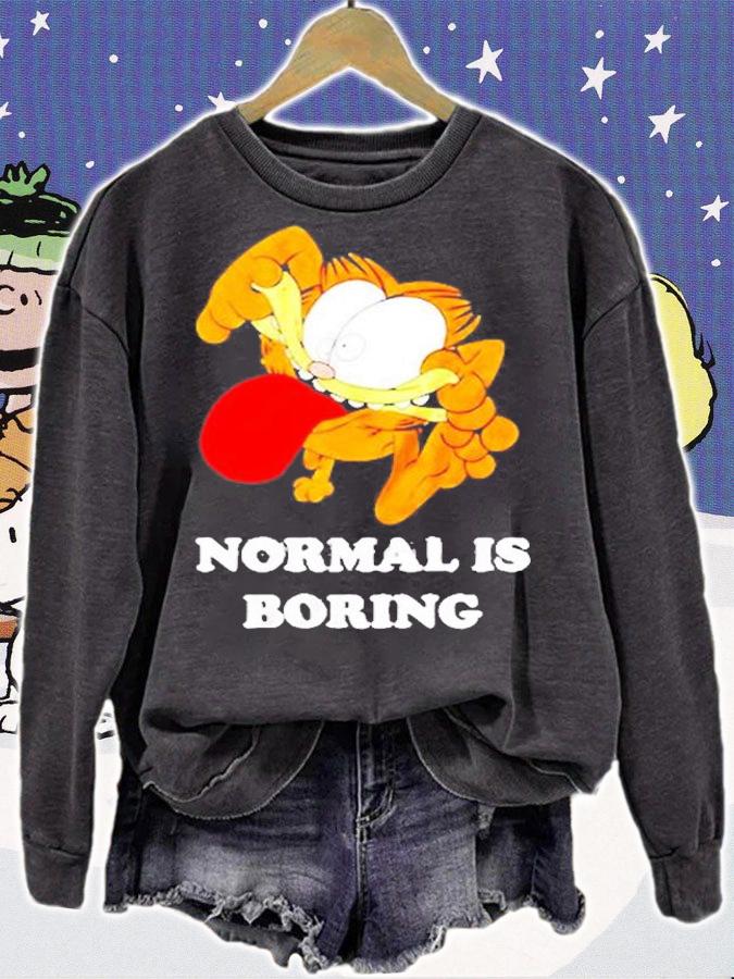 Garfield Normal Is Boring T-Shirt sweatshirt