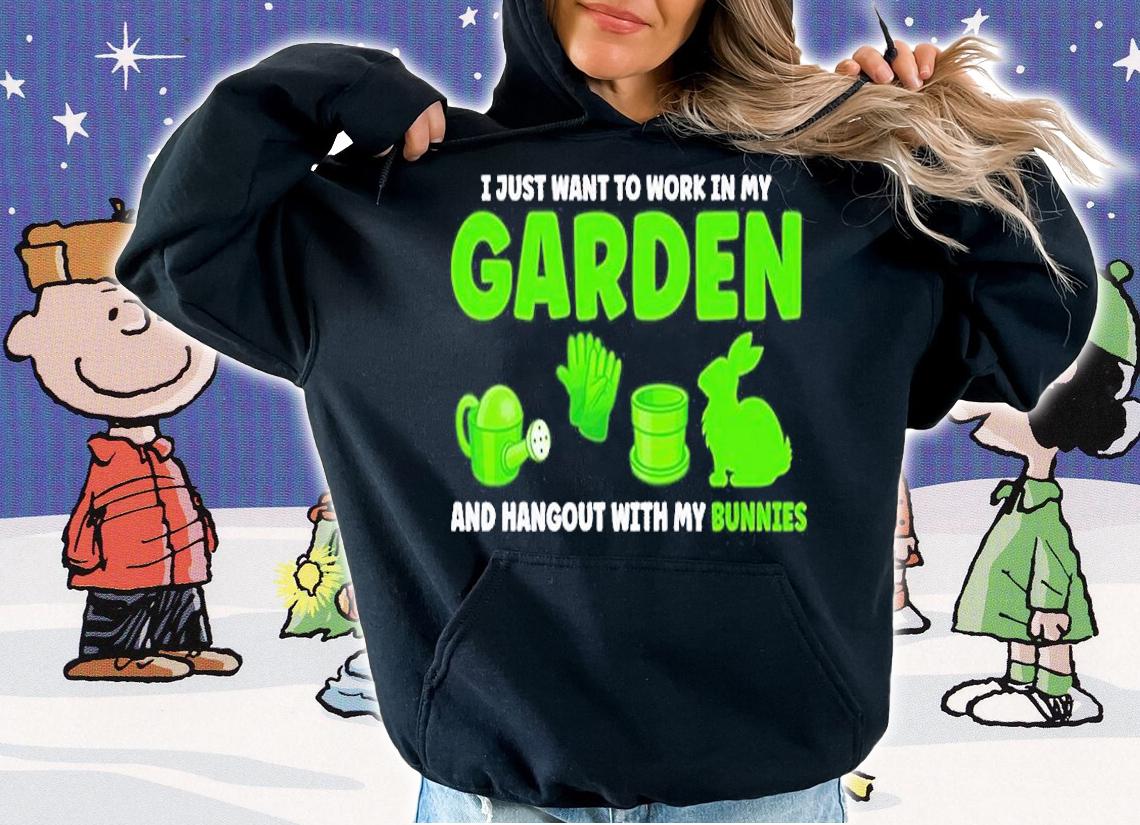 I Just Want To Work In My Garden Gardening T-Shirt