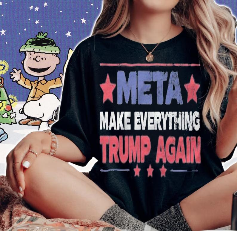 META Make Everything Trump Again Star T-Shirt woman shirt