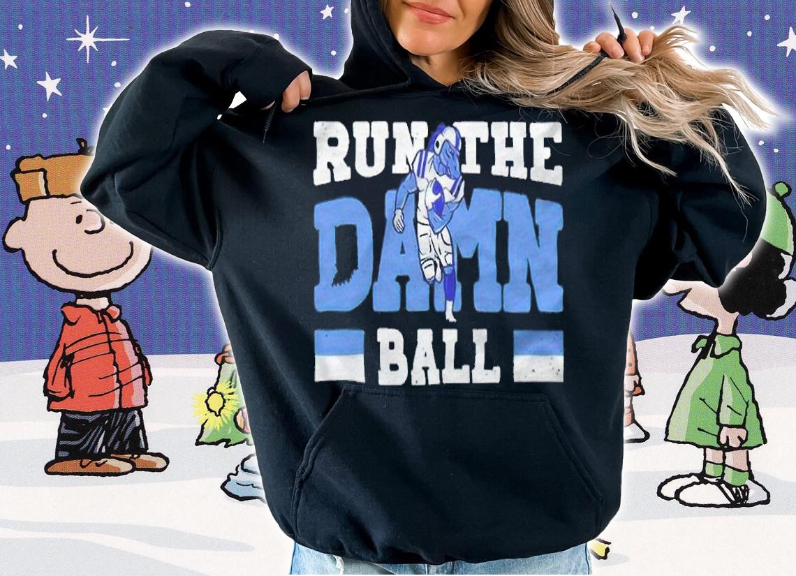 Run the damn ball Indianapolis T-shirt
