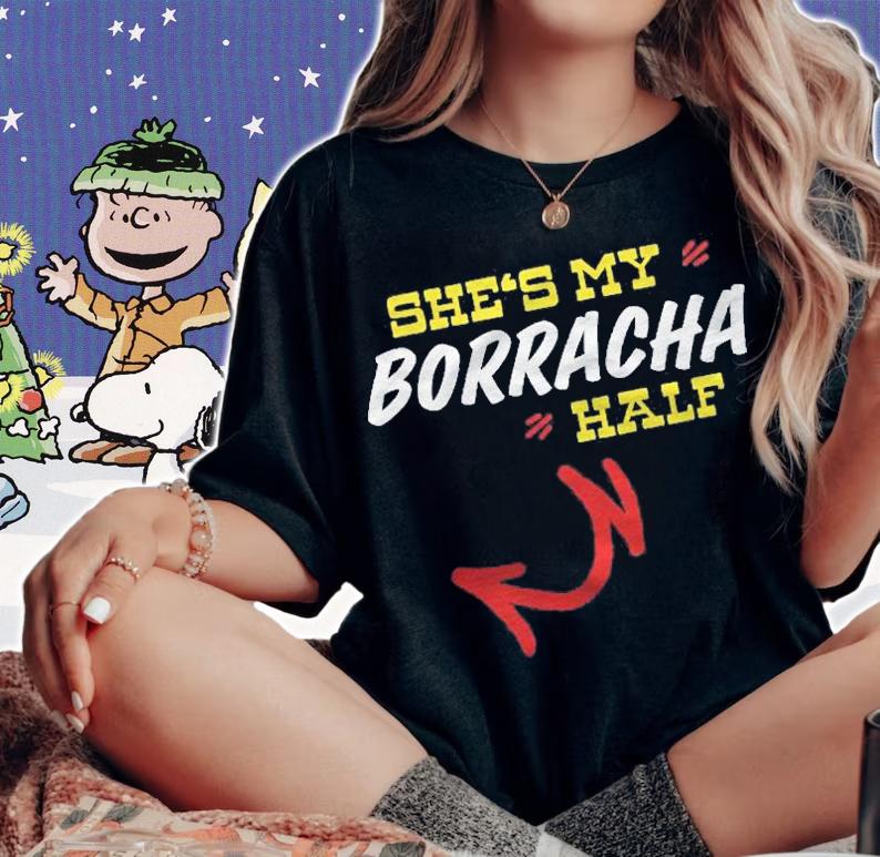 Shes My Borracha Half Drunk Mexican Wife Shirt