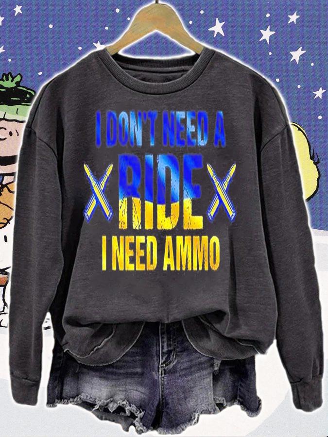Stop Putin Ukraines President Saying I Need Ammo Not A Ride Ukraine T-Shirt sweatshirt