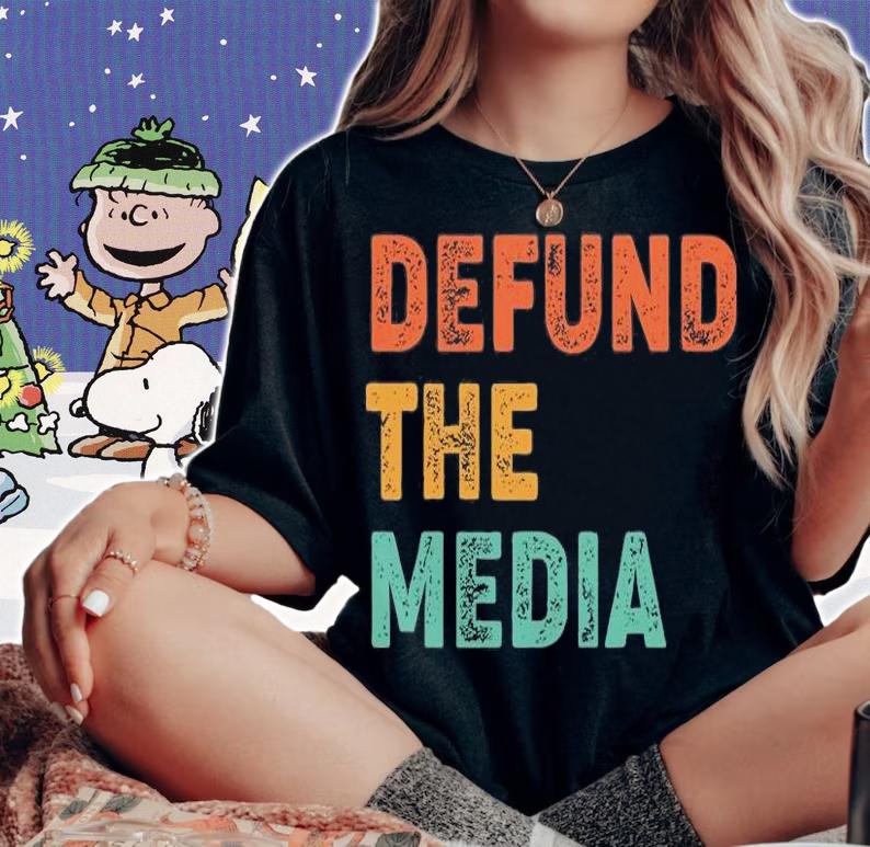 Vintage Defund The Media Defund The Media T-Shirt woman shirt