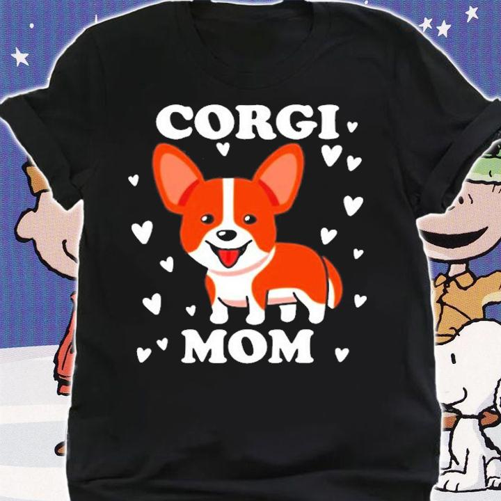 Corgi Mom Mothers Day Pet Lover T-Shirt shirt