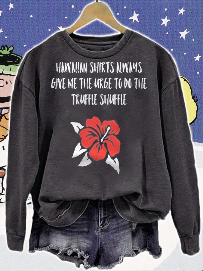 Funny 80S Shuffle Hawaiian Truffle Style Novelty Shirt